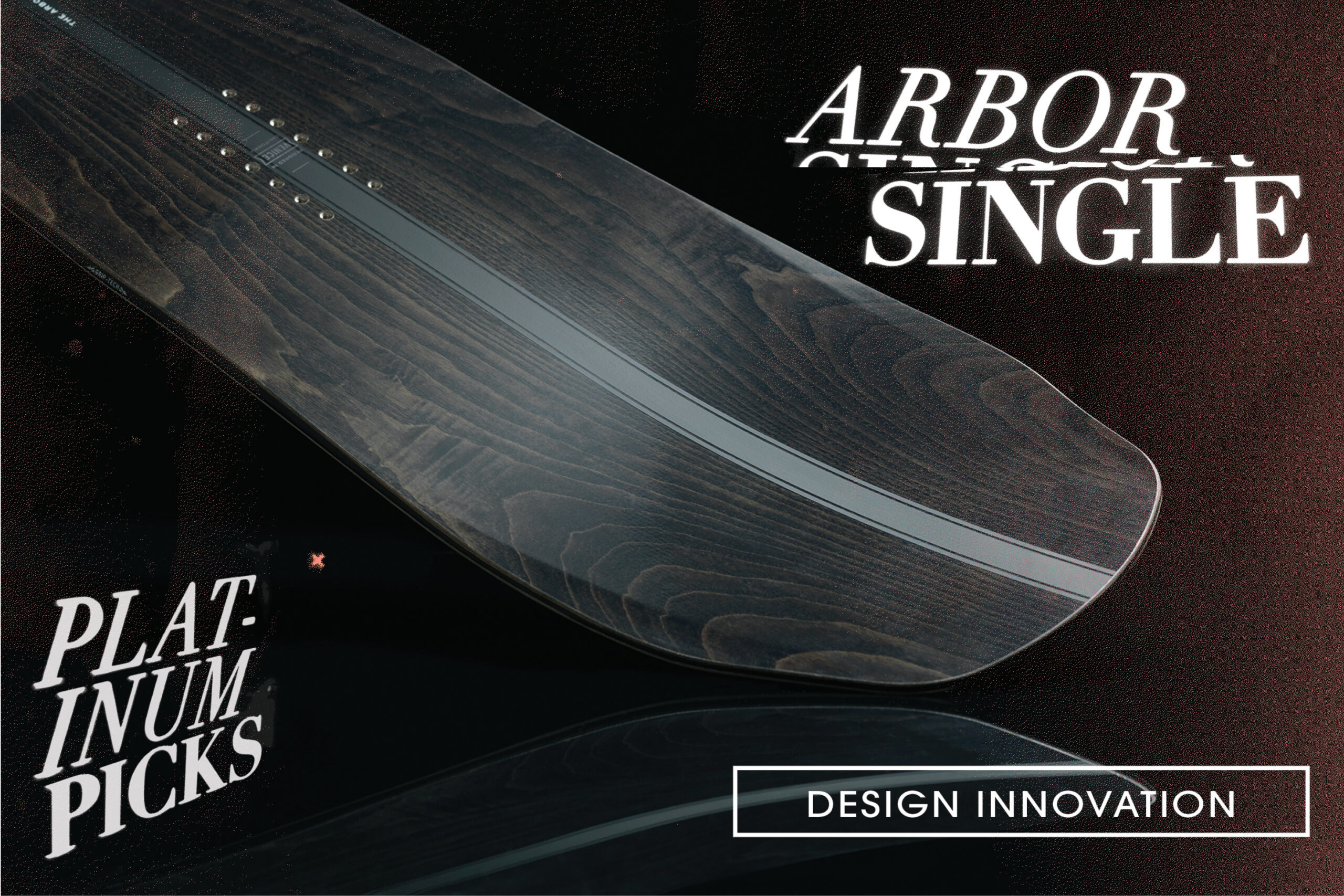 Platinum Picks – Design Innovation: Arbor Single – Snowboard Magazine