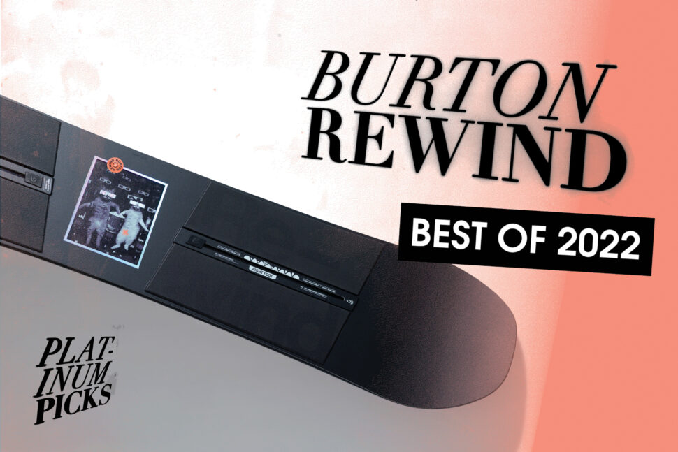 Burton Rewind